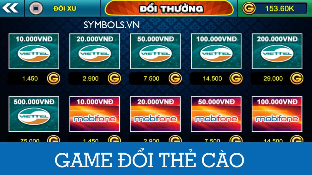 Game đổi thẻ cào uy tín chất lượng nhất hiện nay