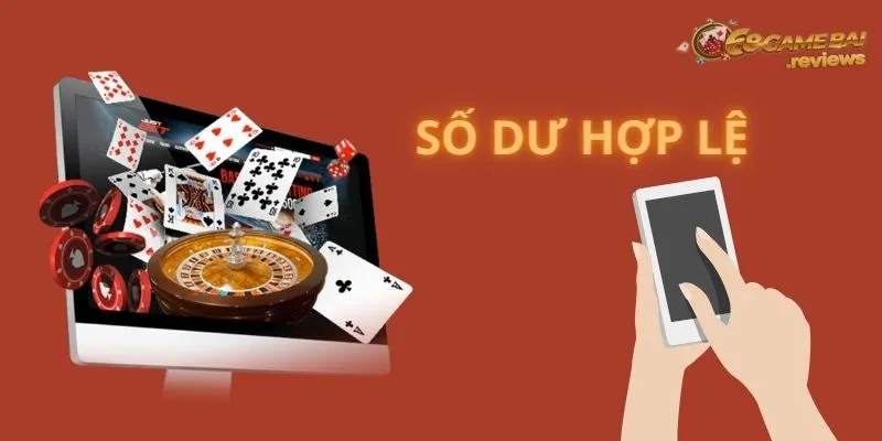 Bảo đảm số dư hợp lệ tránh bị lỗi khi rút tiền 68 game bài